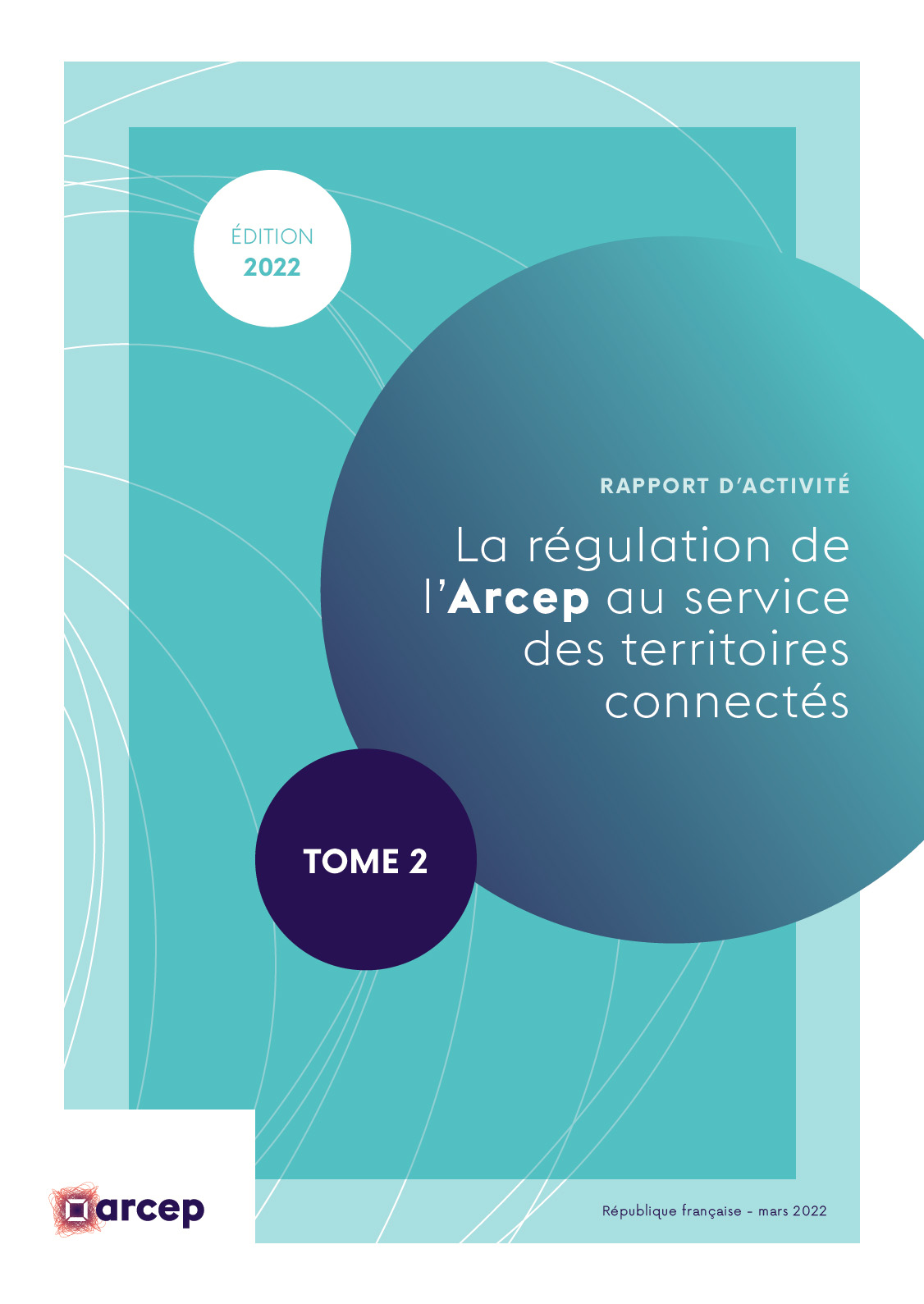 La couverture du tome 2 du rapport annuel de l'Arcep